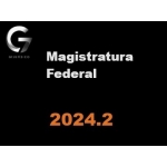  Magistratura Federal (G7 2024.2) Juiz Federal